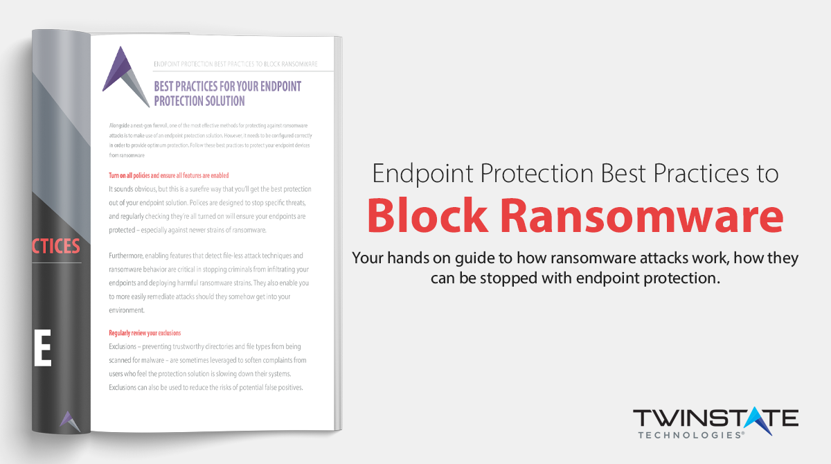 Call to Action: Endpoint Protection Best Practices to Block Ransomware - Download Now.