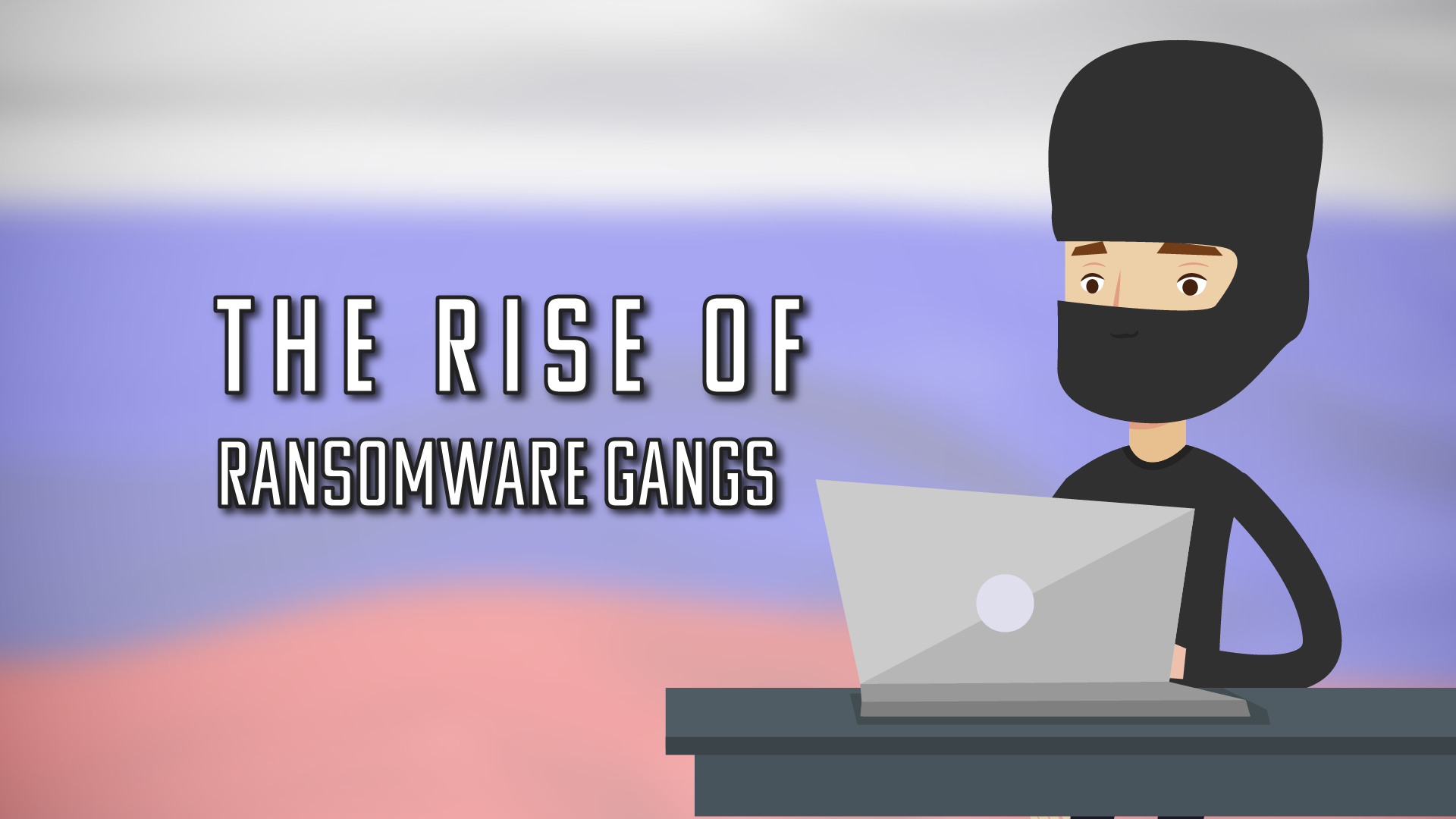 Ransomware Gangs: Who's Behind the Rise in Ransomware Attacks?